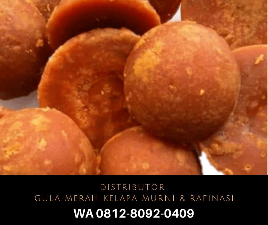 WA 0812-8092-0409 Jual Gula Merah Gula Jawa Murni Tanpa Campuran Kirim Jakarta Barat
