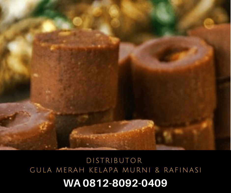WA 0812-8092-0409 Jual Gula Merah Hitam Murni Tanpa Campuran Kirim Jakarta Pusat
